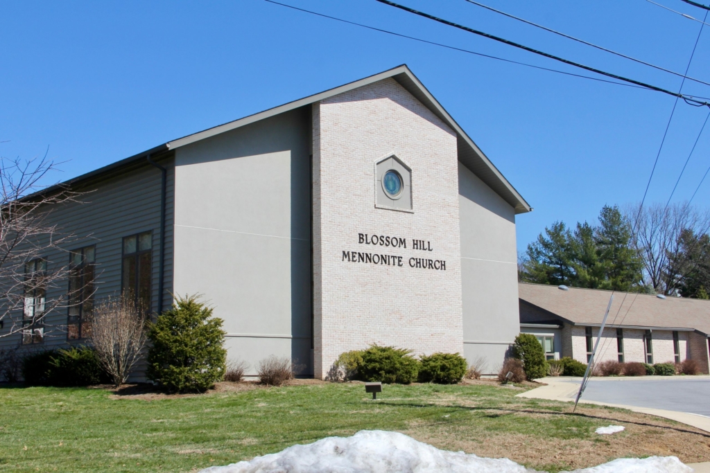Our History Blossom Hill Mennonite Church